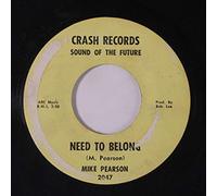 need to belong / are you happy 45 rpm single