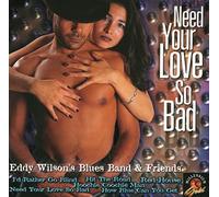 Need You Love So Bad