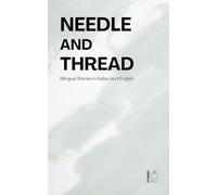 Needle and Thread: Bilingual Stories in Italian and English