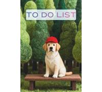Needle Felted Golden Retriever To Do List Planner: 6x9 Inch Daily Task Organizer (86 Pages) - Cozy Felt Forest Aesthetic Notebook for Priorities & Warm Productivity