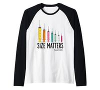 Needle Size Matters Funny Nursing and Nurses Camiseta Manga Raglan