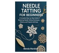 NEEDLE TATTING FOR BEGINNERS
