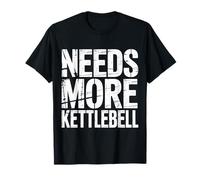 Needs More Kettlebell Strength Training Fitness ------ Camiseta