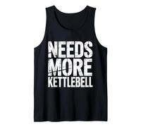 Needs More Kettlebell Strength Training Fitness - Camiseta sin Mangas