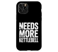 Needs More Kettlebell Strength Training Fitness - Carcasa para iPhone 11 Pro