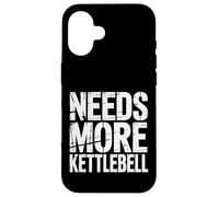 Needs More Kettlebell Strength Training Fitness - Carcasa para iPhone 16