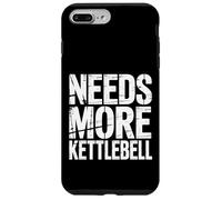 Needs More Kettlebell Strength Training Fitness - Carcasa para iPhone 7 Plus/8 Plus