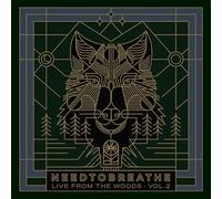NEEDTOBREATHE - Live From The Woods Vol. 2 [Vinilo]