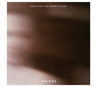Neele & The Sound Voyage - Visions