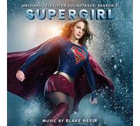Neely, Blake - Supergirl - Season 2 (Limited Edition Music Score)