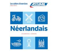 Néerlandais. Cahier d'exercices. Débutants (Quaderni)