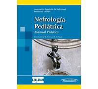 Nefrologia pediatrica: Manual Práctico
