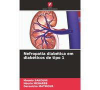 Nefropatia diabética em diabéticos de tipo 1