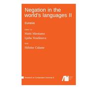 Negation in the world's languages II: Eurasia
