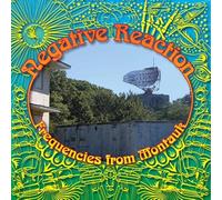 Negative Reaction - Frequencies from Montauk [Import] [Vinilo]