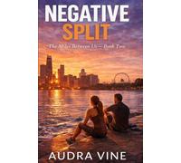 Negative Split: The Miles Between Us