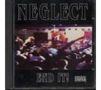 Neglect - End It!