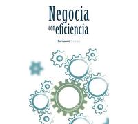 Negocia con eficiencia