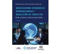 Negociaciones Económicas Internacionales Y Resolución De Conflictos (e