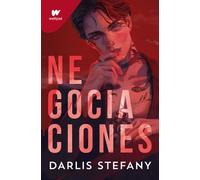 Negociaciones (El negocio 2) | Darlis Stefany