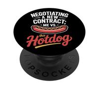 Negociando un nuevo contrato yo vs este Día del Trabajo Hotdog PopSockets PopGrip Adhesivo