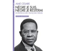 Nègre Je Suis Nègre Je Resterai (ebook)