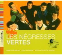 Negresses Vertes,les - L'Essentiel