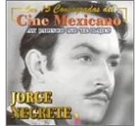 Negrete, Jorge - 15 Consagradas Del Cine Mexicano