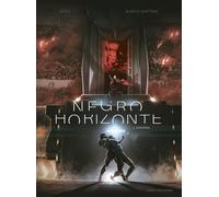NEGRO HORIZONTE 2: HOSSANA (COMICS EUROPEOS)