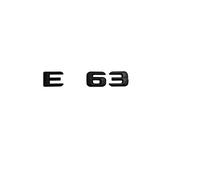 Negro Mate E 63 "Calcomanía for Emblema de Insignia de Palabra for Letras traseras for Maletero de Coche Compatible for Mercedes Benz E63 AMG