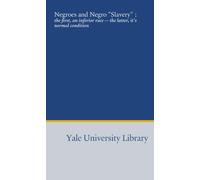 Negroes and Negro "Slavery" :: the first, an inferior race -- the latter, it's normal condition