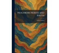 Neighbors North and South