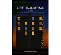 Neighbourhood: The Hidden Lives Behind Every Door