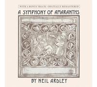 Neil Ardley - A Symphony Of Amaranths