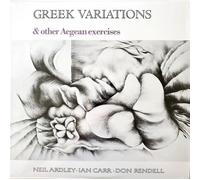 Neil Ardley Ian Carr Don Rendell - Greek Variations [Vinilo]