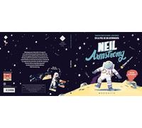 Neil Armstrong: En la piel de un astronauta