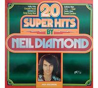 Neil Diamond - 20 Super Hits by Neil Diamond - MCA Records - 6.22133, MCA Records - MOPS-7740