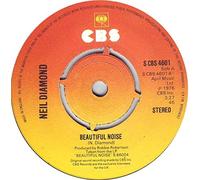 NEIL DIAMOND - BEAUTIFUL NOISE 7 INCH (7" VINYL 45) UK CBS 1976