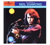 Neil Diamond - Classic Neil Diamond - The Universal Masters Collection