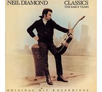 Neil Diamond - Classics: the Early Years