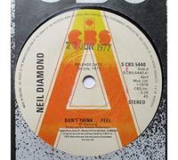 NEIL DIAMOND - DON'T THINK FEEL - 7 inch vinyl / 45