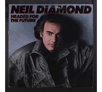 NEIL DIAMOND - Headed For The Future [Vinyl LP]