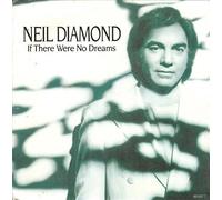 Neil Diamond - If There Were No Dreams / Lonely Lady # 17 [Vinyl Single]