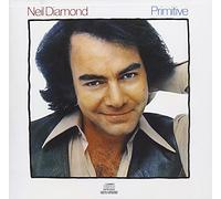NEIL DIAMOND - Primitive