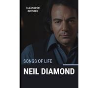 Neil Diamond - Songs Of Life