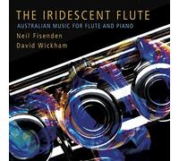 Neil Fisenden - THE IRIDESCENT FLUTE