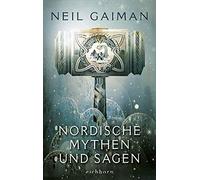 Neil Gaiman André Mumot Nordische Mythen und Sagen: Roman (Tapa blanda)