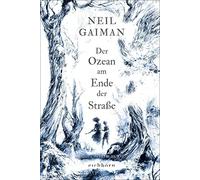 Neil Gaiman Hannes Riffel Der Ozean am Ende der Straße: Roman (Tapa dura)