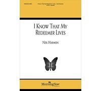 Neil Harmon: Sé que mi Redentor Vive: SATB: Partitura vocal