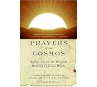 Prayers of the Cosmos: Meditations on the Aramaic Words of Jesus